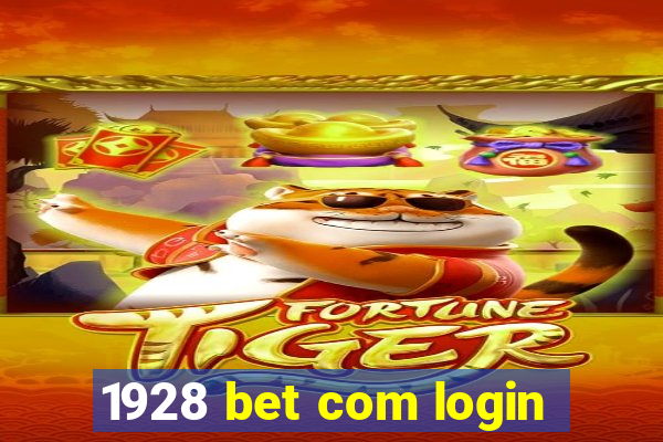 1928 bet com login